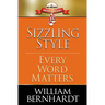 Sizzling Style: Every Word Matters