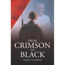 From Crimson to Black