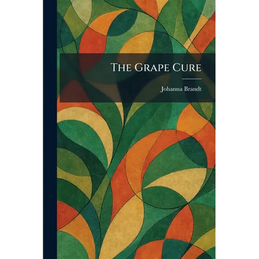 The Grape Cure