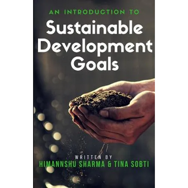 An Introduction to Sustainable Development Goals