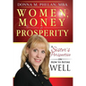 Women, Money & Prosperity: A Sister's Perspective On How To Retire Well