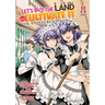 Let's Buy the Land and Cultivate It in a Different World (Manga) Vol. 8