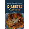 The Easy Diabetes Cookbook