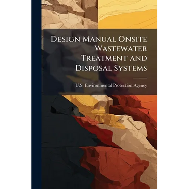 Design Manual Onsite Wastewater Treatment and Disposal Systems