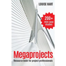 Megaprojects: Resource book for project professionals