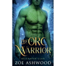 Her Orc Warrior