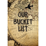 Our Bucket List: Old Map Couples Travel Bucket List