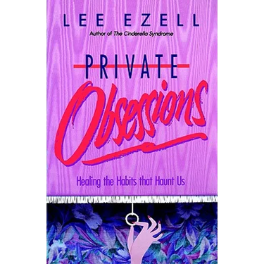 The Private Obsessions