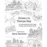 Drawn in Tampa Bay