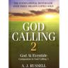 God Calling 2: A Companion Volume to God Calling, by Two Listeners