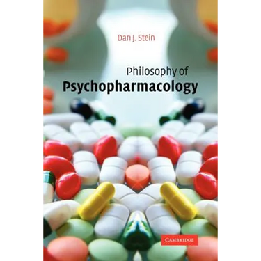 Philosophy of Psychopharmacology