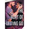 The Hurt of Letting Go