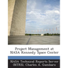 Project Management at NASA Kennedy Space Center