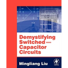 Demystifying Switched-Capacitor Circuits