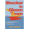 Shocker in Gloomtown: Stories