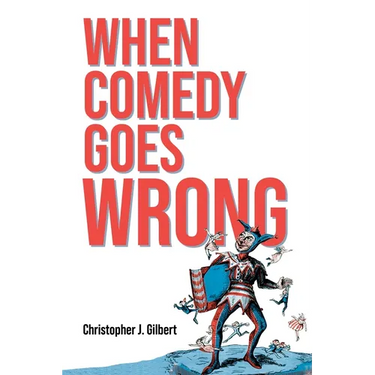 When Comedy Goes Wrong