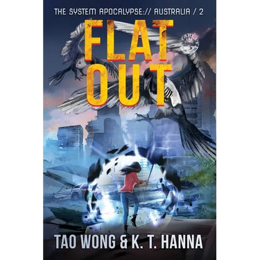 Flat Out: A Post-Apocalyptic LitRPG