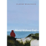 World Without End: Poems