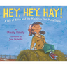 Hey, Hey, Hay!