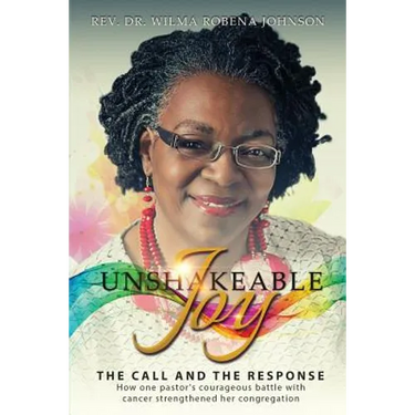 Unshakeable Joy: The Call and the Response