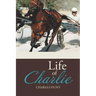 Life of Charlie