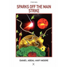 Sparks Off the Main Strike / Poems