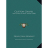 Clifton Chapel: And Other School Poems (1908)