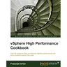 Vsphere High Performance Cookbook