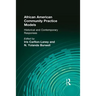 African American Community Practice Models: Historical and Contemporary Responses