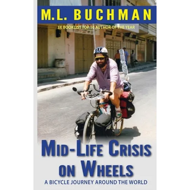 Mid-Life Crisis on Wheels: a bicycle journey around the world