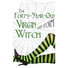 The Forty-Year-Old Virgin Witch