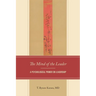 In the Mind of the Leader: A Psychological Primer on Leadership