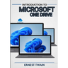 Introduction Microsoft Onedrive: Unlocking Seamless Collaboration: A Comprehensive Guide to Maximizing Productivity with Microsoft OneDrive