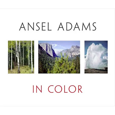 Ansel Adams in Color