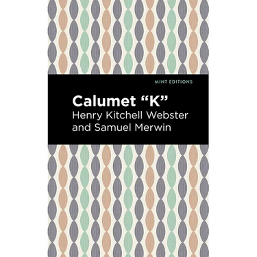 Calumet K