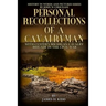 Personal Recollections of a Cavalryman with Custer's Michigan Cavalry Brigade: in the Civil War
