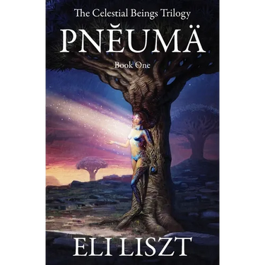 Pneuma: The Celestial Beings Trilogy