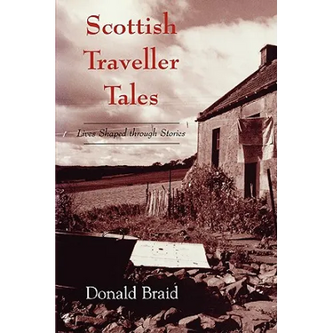 Scottish Traveller Tales: Lives Shaped Through Stories