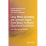 Social Media Marketing and Customer-Based Brand Equity for Higher Educational Institutions: Case of Vietnam and Sri Lanka