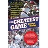 The Greatest Game: The Day That Bucky, Yaz, Reggie, Pudge, and Company Played the Most Memorable Game in Baseball's Most Intense Rivalry