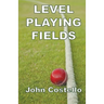 Level Playing Fields