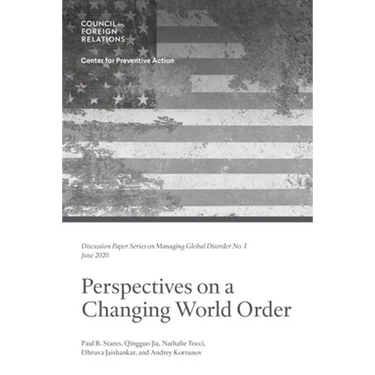 Perspectives on a Changing World Order