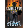 Levon's Run: A Vigilante Justice Thriller