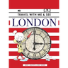 Travel with Me & See London