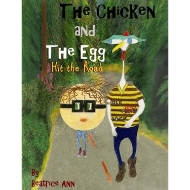 The Chicken and The Egg: Hit the Road