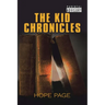 The Kid Chronicles