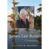 James Lee Burke: A Literary Companion