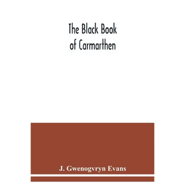 The Black book of Carmarthen