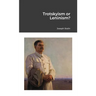 Trotskyism or Leninism?