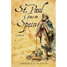 St. Paul Goes to Spain